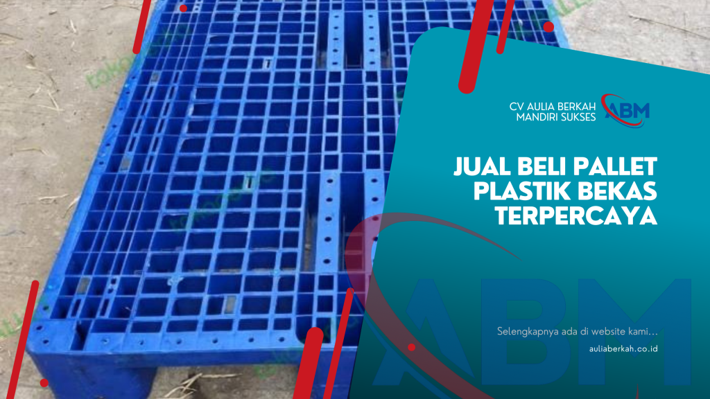 Jual Beli Pallet Plastik Bekas Terpercaya