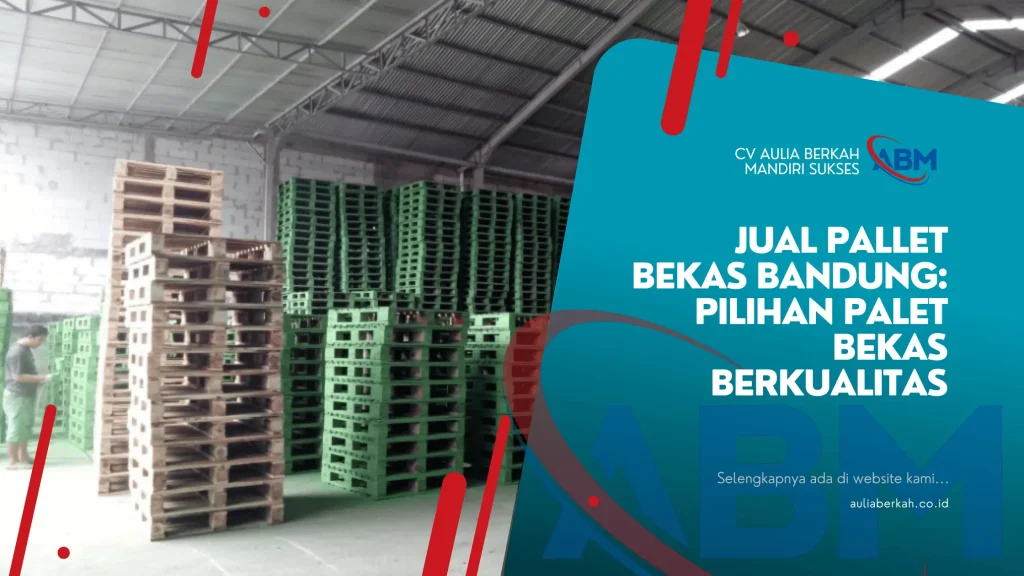 Jual Pallet Bekas Bandung Pilihan Palet Bekas Berkualitas